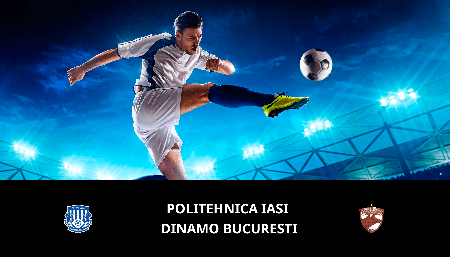 Prediction for Politehnica Iasi VS Dinamo Bucuresti on 01/03/2024 Analysis of the match